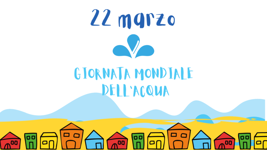 22 marzo, Giornata mondiale dell’Acqua, suggerimenti per ridurre gli sprechi, riuso e giochi per piccoli e grandi!