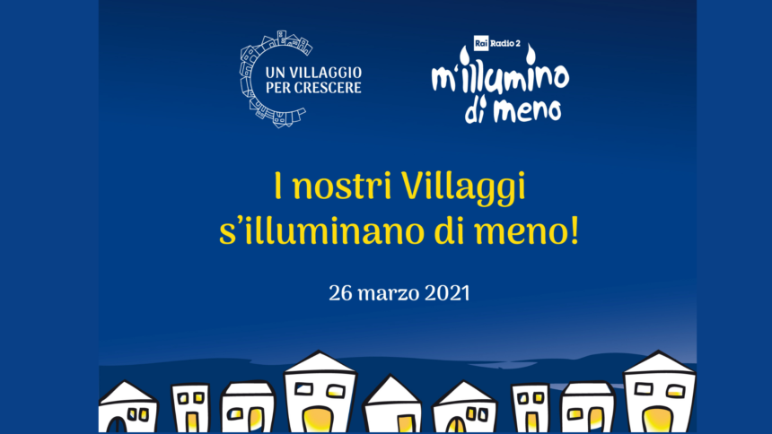 I nostri Villaggi s’Illuminano di meno