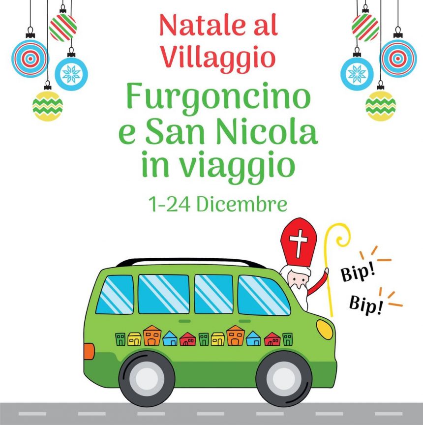 Natale ai Villaggi | San Nicola e FurgonCino in viaggio!