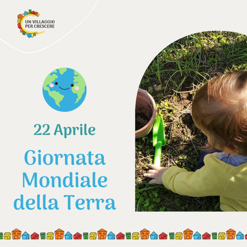 22 Aprile festeggiamo la Giornata della Terra